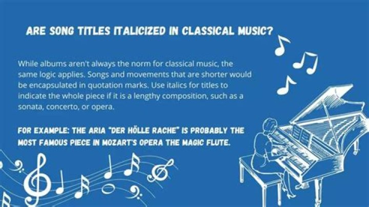 Are musicals italicized or in quotes?