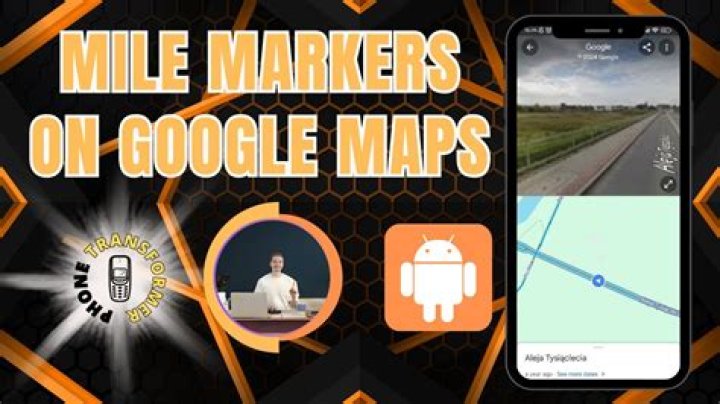 Can you see mile markers on google maps?