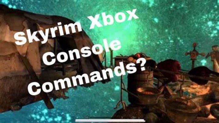 console commands skyrim?