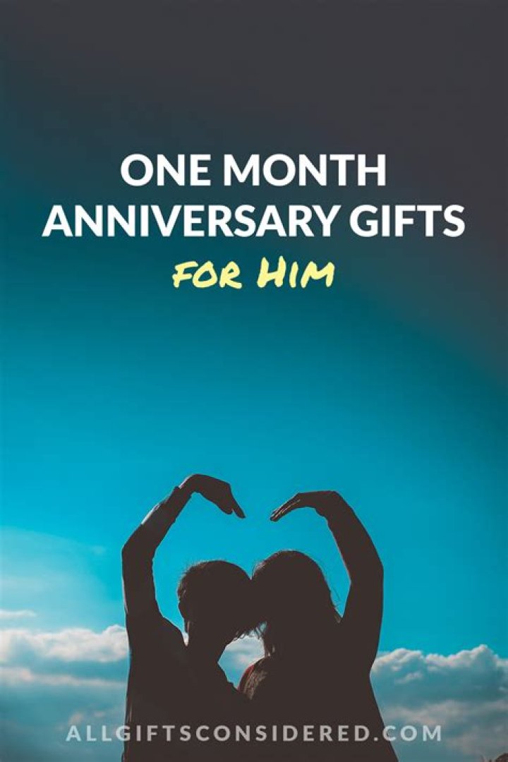 Do you get a gift for a one month anniversary?