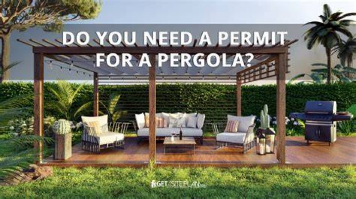 Do you need a permit for a pergola?