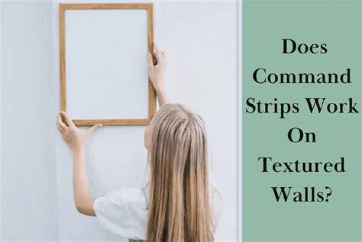 Does Command Strips work on textured walls?