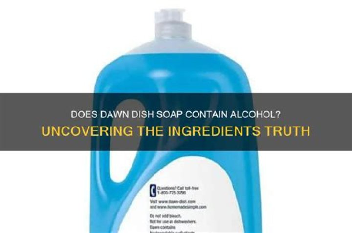 Does Dawn dish soap contain alcohol?