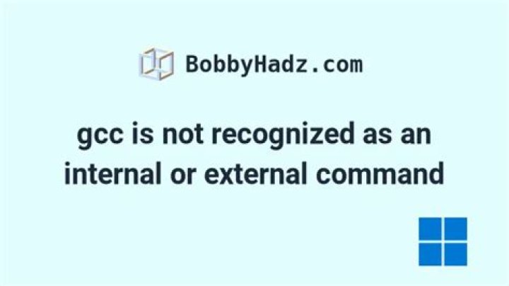 gcc’ is not recognized as an internal or external command, operable program or batch file.?