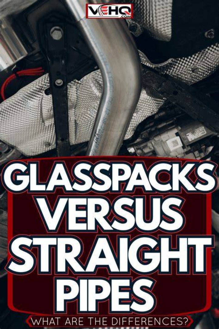 Glasspack vs straight pipe?