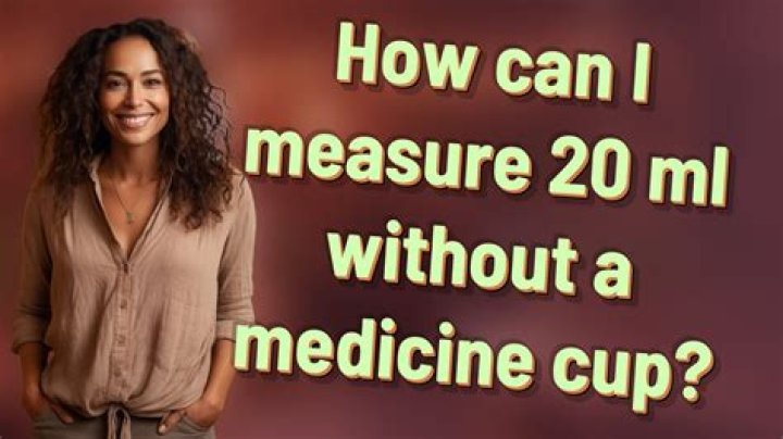How can I measure 20 ml?