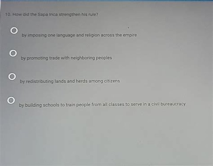 How did the Sapa Inca strengthen his rule quizlet?