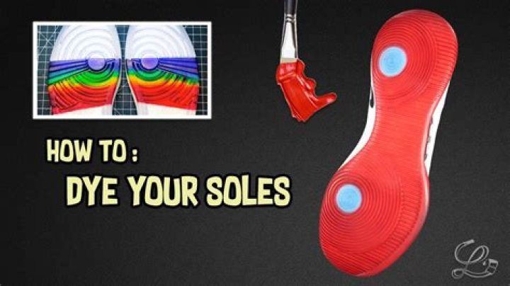 How do you dye rubber soles of shoes?