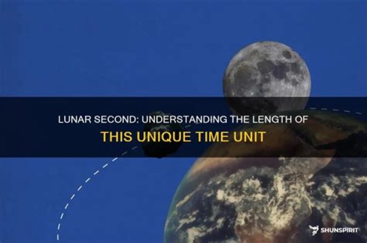 How long is a lunar second?