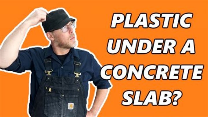 Is it good to put plastic under concrete?