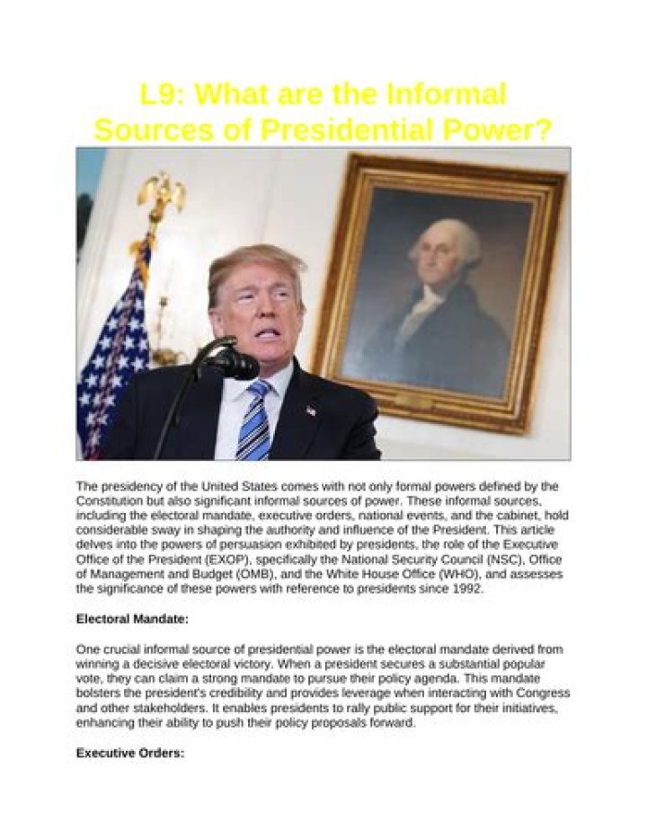 What are the informal sources of presidential power?