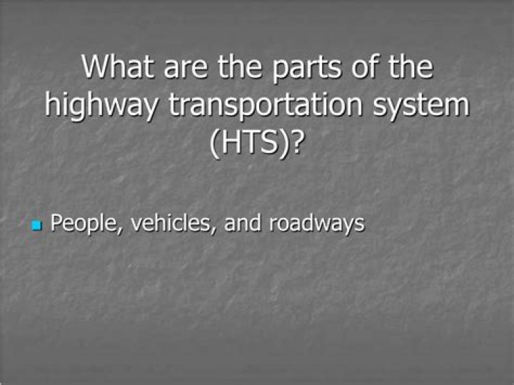 What are the parts of the highway transportation system HTS?