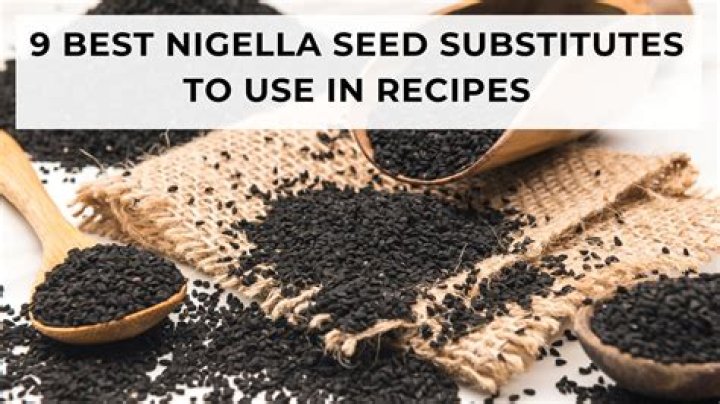 What can I substitute for nigella seeds