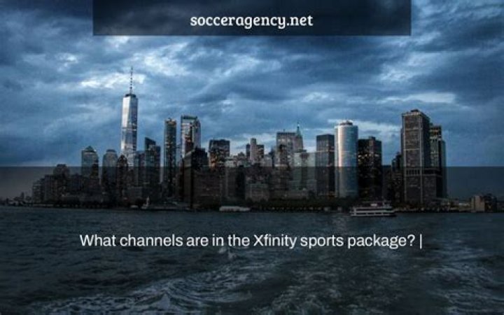 What channels are in the Xfinity sports package?