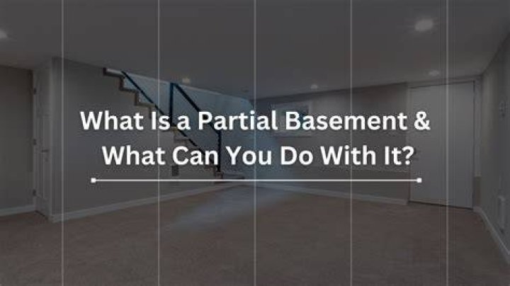 What does a partial basement mean?