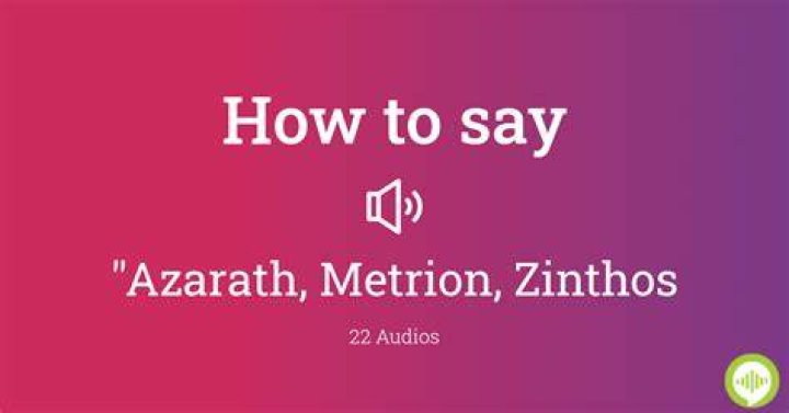 What does Azarath Metrion Zinthos meaning?