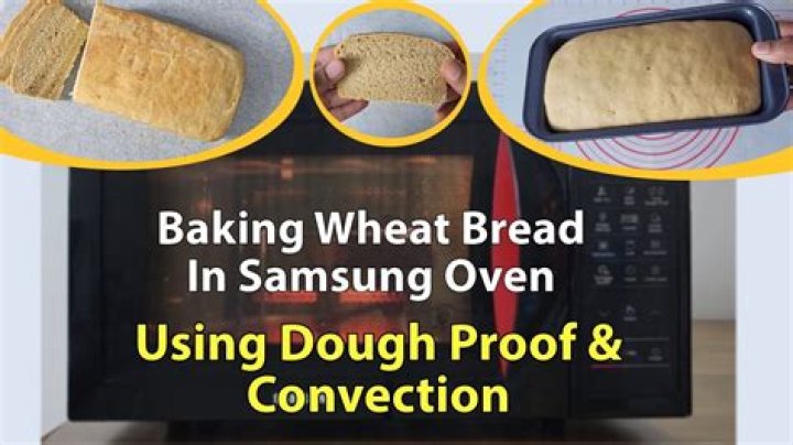 What does bread proof mean on Samsung oven