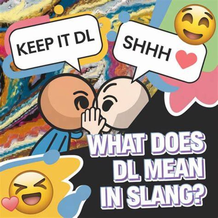 What does DL mean in slang?