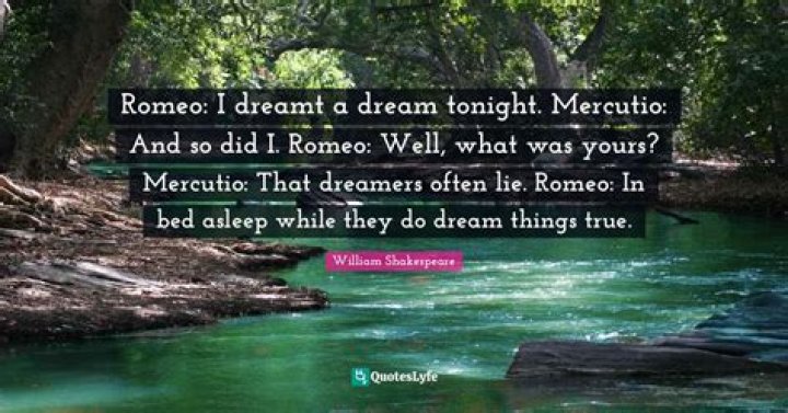 What does Mercutio say about dreams?