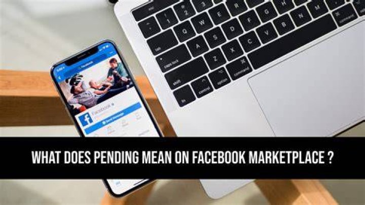 What does pending pickup mean on Facebook marketplace?