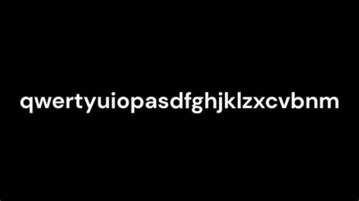 What does Qwertyuiopasdfghjklzxcvbnmmnbvcxzlkjhgfdsapoiuytrewq mean?