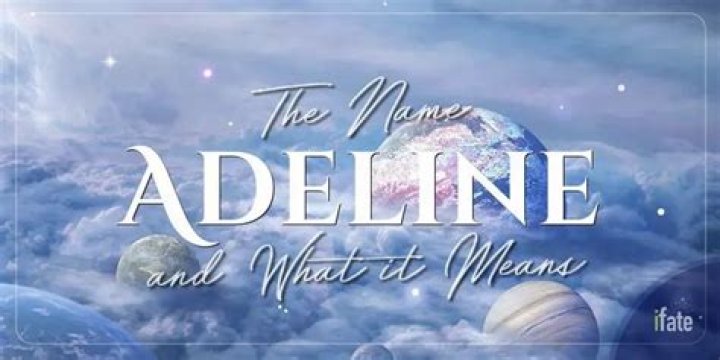 What does the name Adeline mean in the Bible?