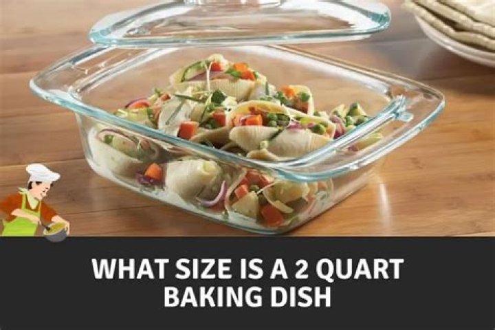 What is a 3 quart dish?
