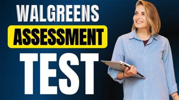 What is Walgreens assessment test?