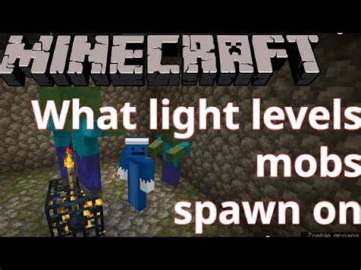 What light level can mobs spawn in?