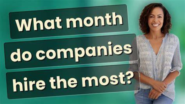 What month do companies hire the most?