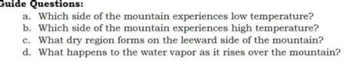 Which side of a mountain experiences high temperature?