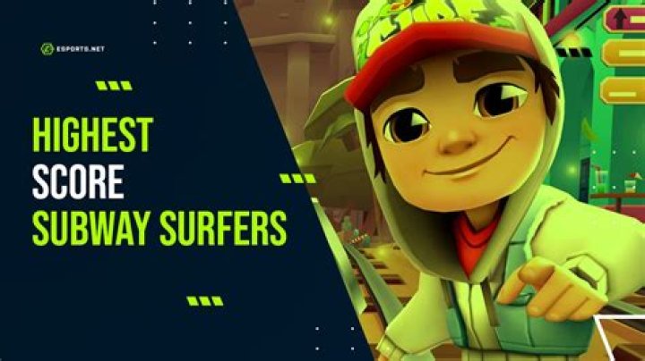 Who is the highest score in subway surfers?