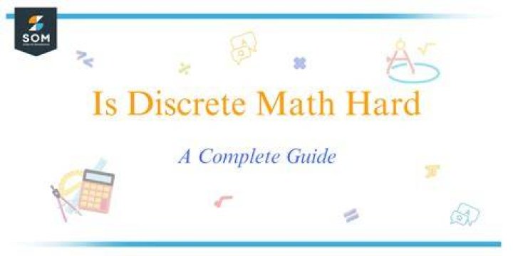 Why is discrete math hard?