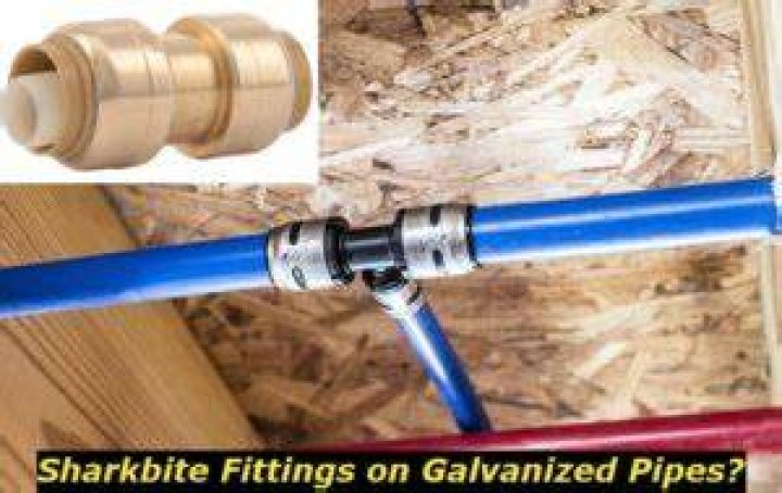 Will Sharkbites work on galvanized pipe?